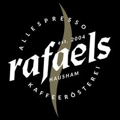 Rafaels - Kaffeerösterei Hausham